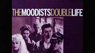 THE MOODISTS double life 1985