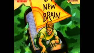 A New Brain (Musical) - 11. Just Go