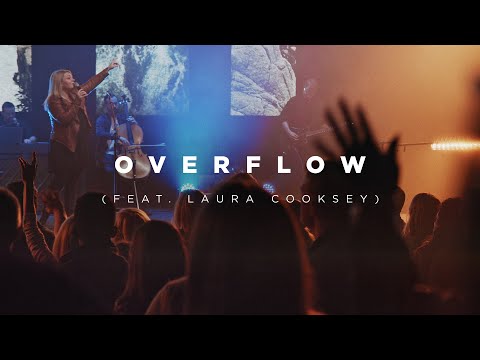 Overflow (feat. Laura Cooksey)| Church of the City