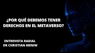 ¿ Por qué debemos tener derechos en el Metaverso?