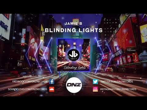 DNZF733 // JAMIE B - BLINDING LIGHTS (Official Video DNZ Records)
