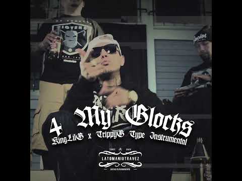 KING LIL G X TRIPPY G "4 MY GLOCK" TYPE INSTRUMENTAL (96 BPM) CHICANO RAP PROD. LATOMANI OTRA VEZ
