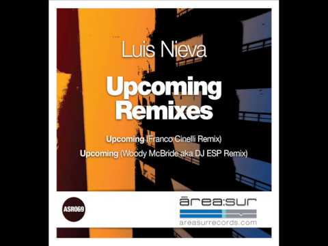 [ASR069] Luis Nieva - Upcoming (Woody McBride aka Dj ESP remix)