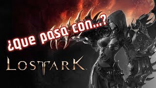 ¿Que pasa con Lost Ark? - Cual es su estado actual, lanzamiento, beta y preguntas frecuentes