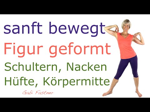 🌺 23 min. sanft Hüfte und Schultergürtel bewegt, Körpermitte geformt | ohne Geräte, im Stehen