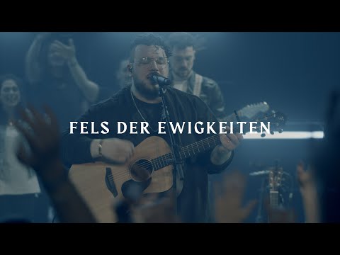 Fels Der Ewigkeiten - Alive Worship