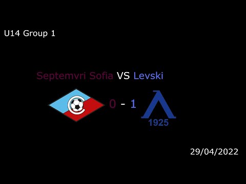 Septemvri VS Levski U14 [0-1] Group 1 (29/04/2022)
