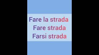 Fare strada o farsi strada