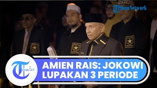 Minta Presiden Jokowi Kubur Keinginan 3 Periode, Amien Rais: Oktober 2024 Purna Tugas