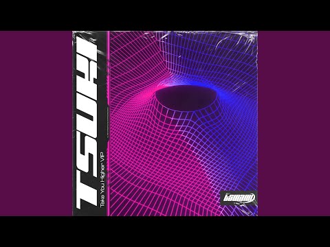 Take You Higher (VIP)