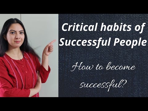 How to become Successful: Important habits of successful people