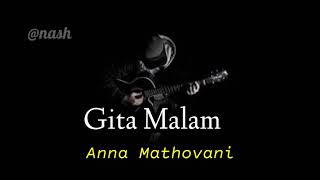 Download lagu Gita Malam.Anna Mathovani mp3