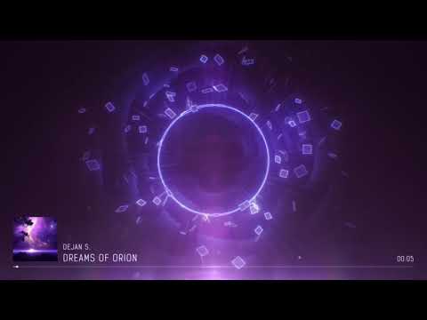 Dejan S - dreams of oriON