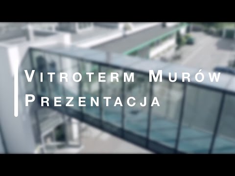Vitroterm Murów prezentacja