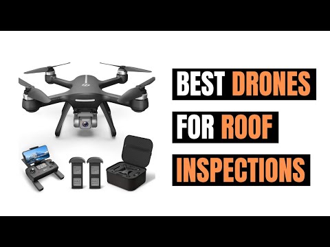 Best Drones For Roof Inspections 2022