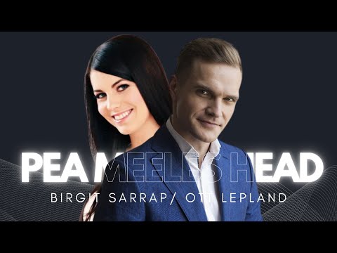Birgit Sarrap & Ott Lepland - Pea Meeles Head