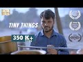 Award Winning Hindi Short Film Tiny Things An Inspirational Story Six Sigma Films