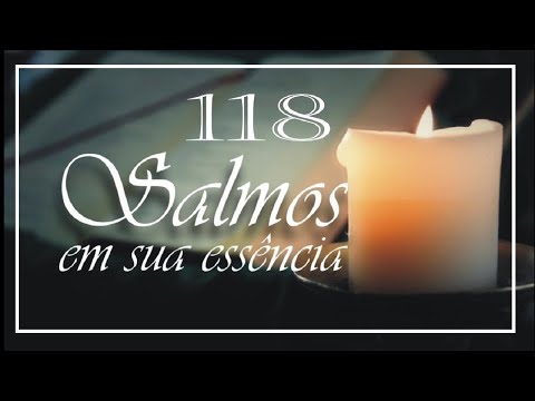 🕯️SALMOS 118 COMPLETO