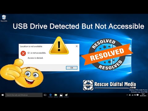 How to Fix "USB Drive Detected But Not Accessible"? | Working Solutions| Rescue Digital Media