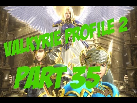 Let's Play Valkyrie Profile 2: Silmeria: Part 35: The Water Mirror!!!