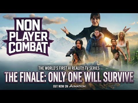 NON PLAYER COMBAT - EPISODE FOUR - Ai REALITY TV SHOW