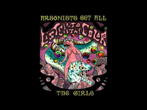 Arsonists Get All The Girls - Listen To The Color (FULL ALBUM)