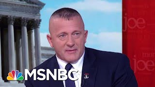 Richard Ojeda Slams Border 'Stunt,' Plots 2020 Bid | Morning Joe | MSNBC