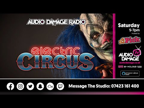 DJ Pick - The Electric Circus (Deep House) - LIVE - Audio Damage Radio. 5 - 6pm (12.11.22).