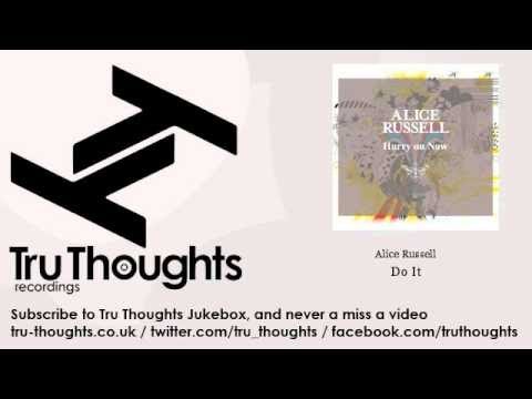Alice Russell - Do It - feat. Unforscene