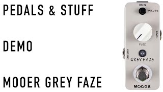 Video thumbnail for Mooer Grey Faze Fuzz demo by Pedals & Stuff