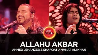 Coke Studio Season 10 Allahu Akbar Ahmed Jehanzeb 