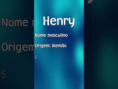 Vídeo: Henry: significado do nome e origem
