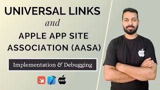 Universal Links and Apple App Site Association (AASA) - Implementation & Debugging