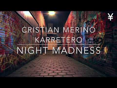 Cristian Merino Karretero  - Night Madness Original Mix
