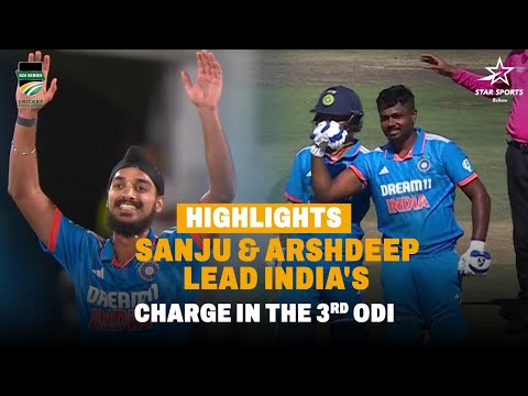 Sanju Samson's 100 & Arshdeep Singh's 4-fer Help India Win ODI Series | SA vs IND 3rd ODI Highlights