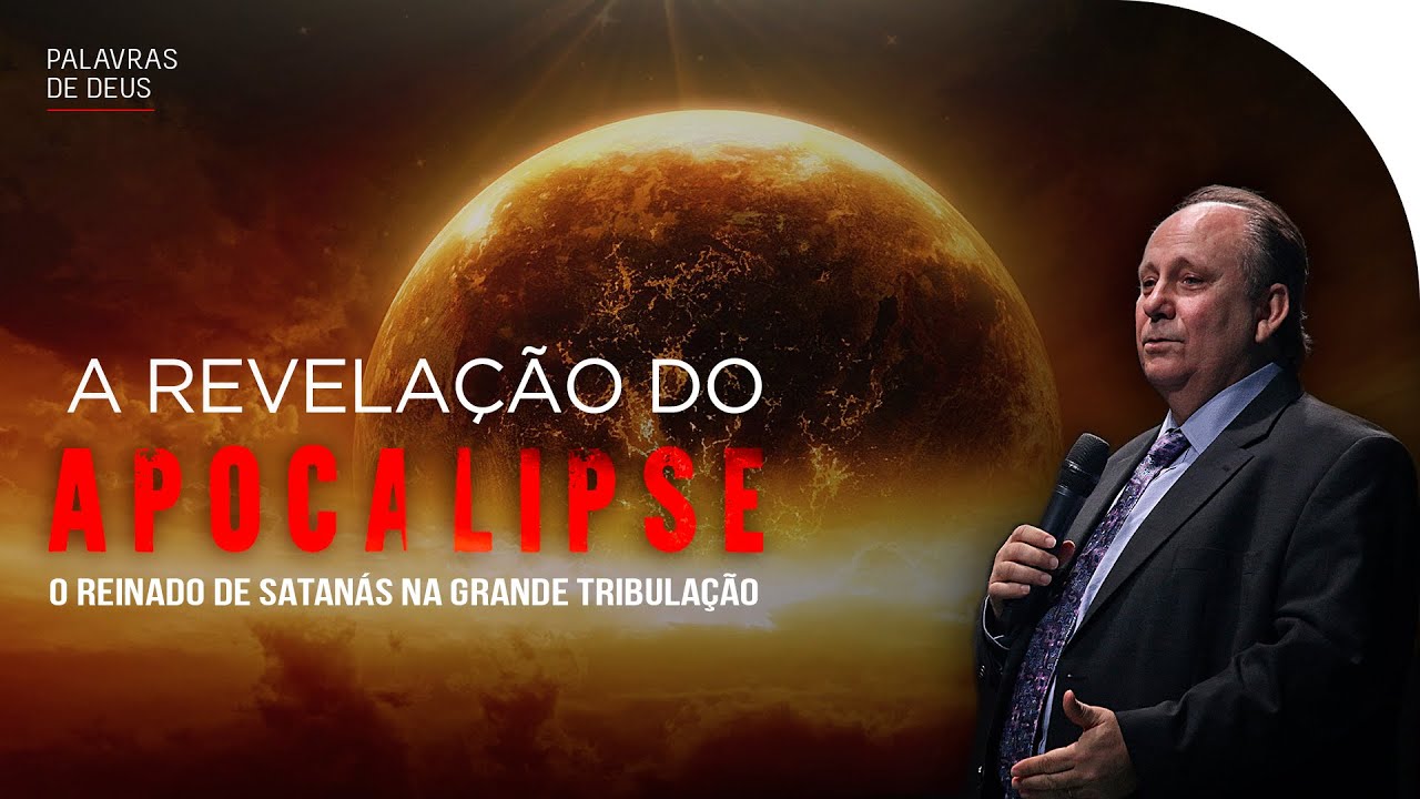 O MISTÉRIO DO APOCALIPSE | O reinado de satanás na grande tribulação | Lamartine Posella