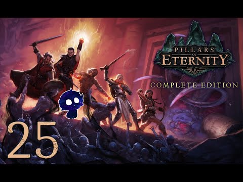 Evna Plays Pillars Of Eternity - Definitive Edition Episode 25 [The Knights]