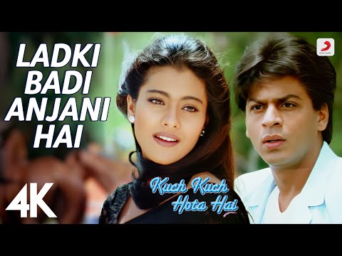 Ladki Badi Anjani Hai : Kuch Kuch Hota Hai | Shah Rukh Khan, Kajol | Kumar Sanu | Alka Yagnik | 4K