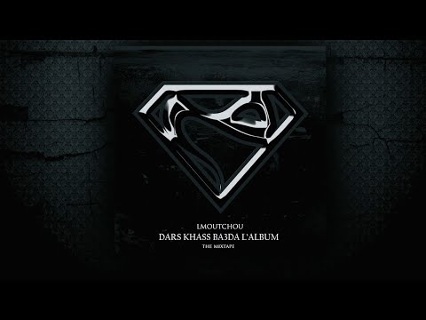 Lmoutchou - Day3ine (Feat. Ismaël) (#11/21)