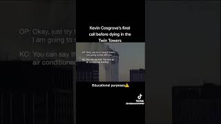 KEVIN COSGROVE'S FINAL MOMENTS
