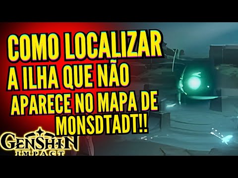 GENSHIN IMPACT como ACESSAR/ENCONTRAR/LIBERAR a (MISSÃO SECRETA) na ILHA NÃO MAPEADA em MONDSTADT#27