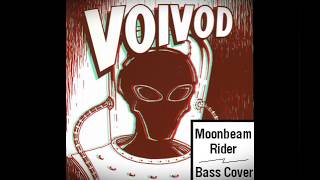 Voivod - &quot;Moonbeam Rider&quot; (Bass Cover)