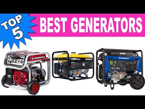 Top 5 Best Generators 2019