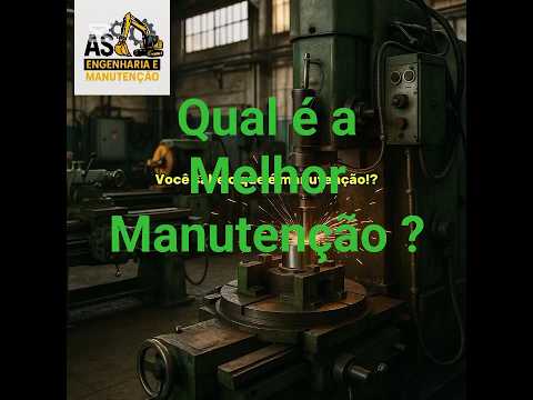 Manutenção Corretiva, Preventiva ou Preditiva? Descubra Qual é a Melhor para Você. 15/05/2025