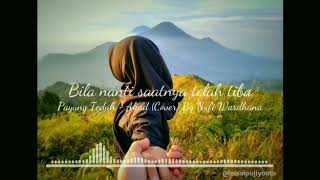Download lagu Status WA, Akad di gunung Prau Dieng Wonosobo Jawa Tengah (cover by Nufy Wardhana) mp3