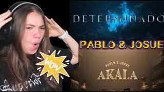 PABLO x JOSUE 'DETERMINADO' Official MV + ‘AKALA’ Official Visualizer + SPECIAL|REACTION