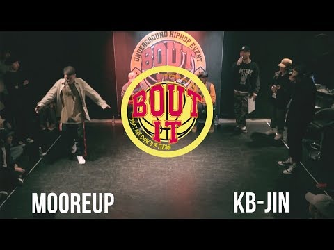 BOUT IT  VOL .2 - HIPHOP BATTLE 8강  MOOREUP vs KB-JIN