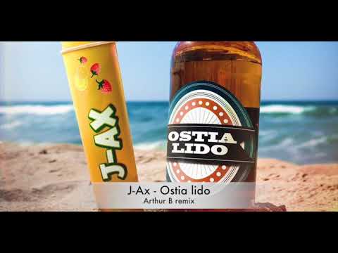 J-Ax - Ostia lido (Arthur B remix)
