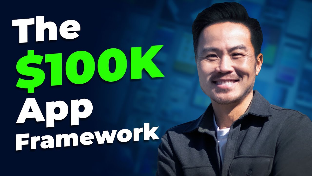 The $0 to $100K App Framework