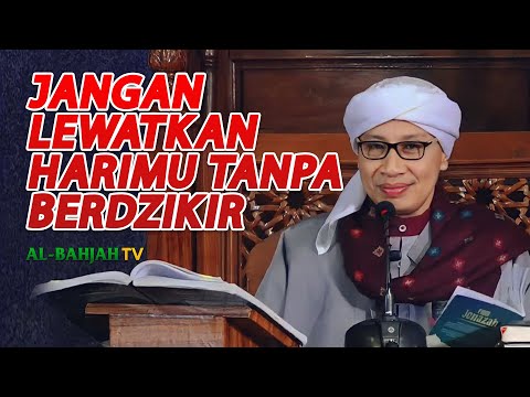 Keutamaan Orang yang selalu Berdzikir Dimanapun | Buya Yahya